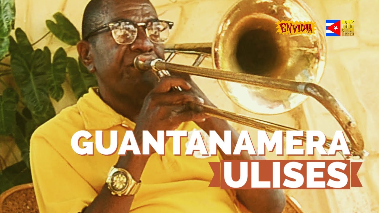 Ulises - GUANTANAMERA