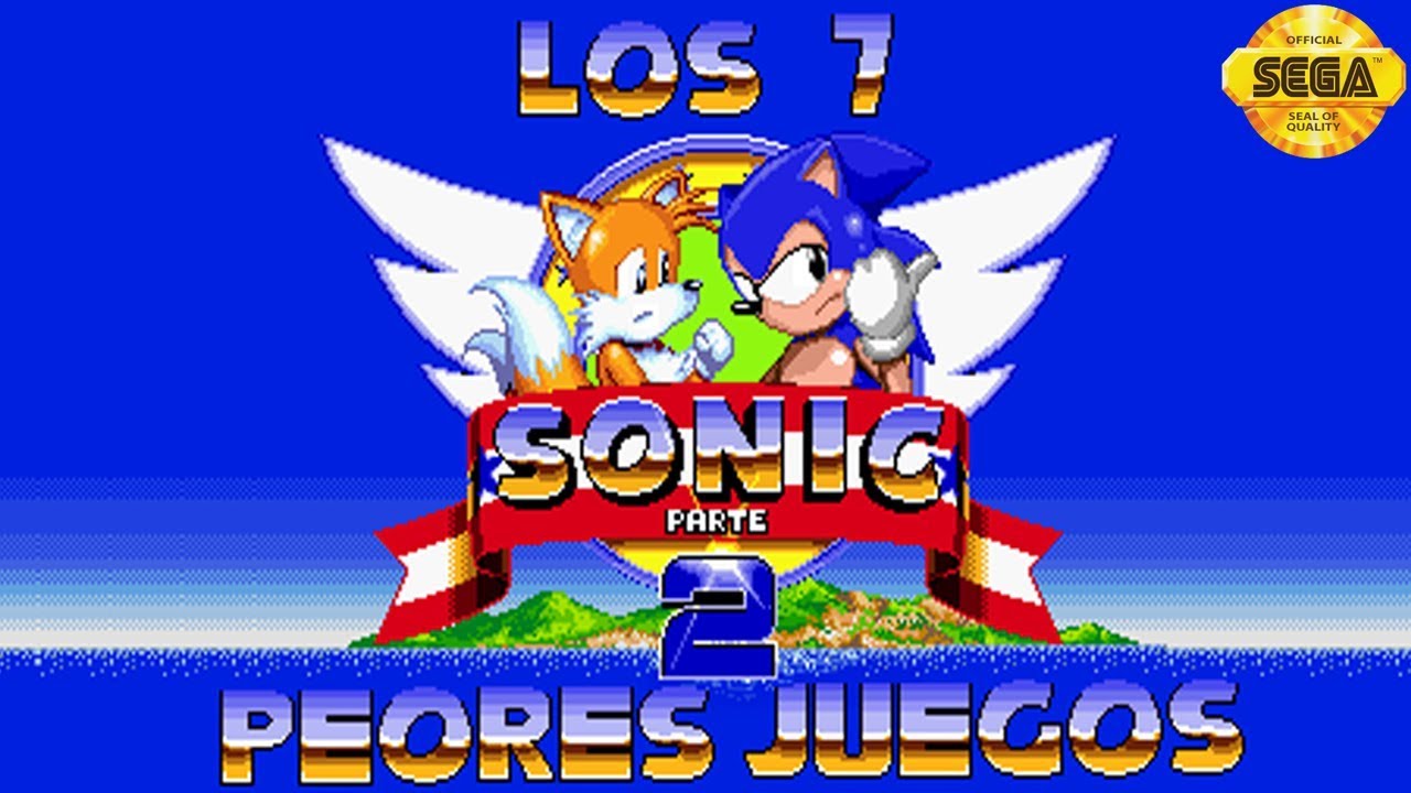 Loquendo - TOP: Los 7 peores juegos de Sonic (Parte 2/2)