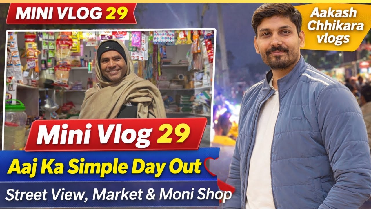 Mini Vlog 29 | Aaj Ka Simple Day Out ❤️ | Street View, Market & Moni Shop