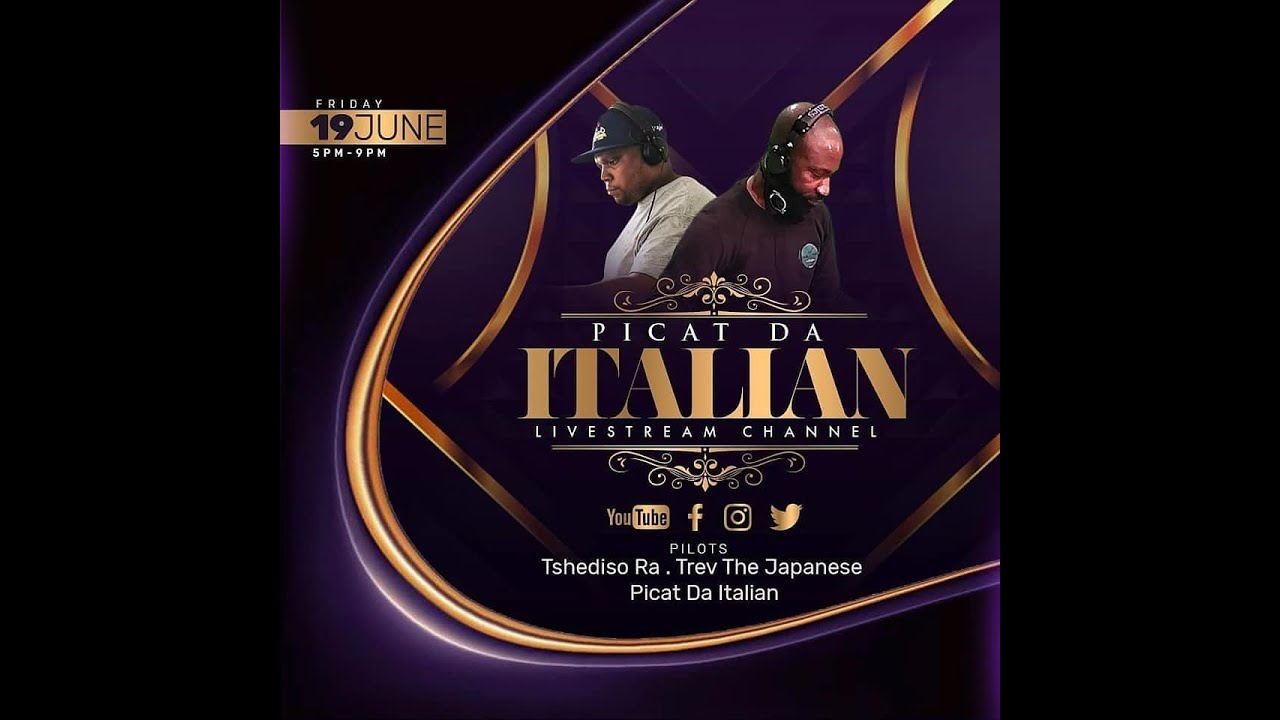 #ItalianLiveStreamChannel feat Trev The Japanese, Tshediso Ra & Picat Da Italian
