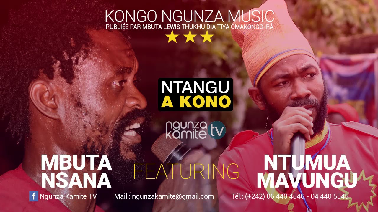 Mbuta Nsana feat Mbuta Mavungu - Ntangu A Kongo