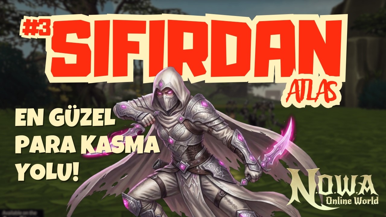 Grynnord’un Yolu: Atlas #3 | Upgrade Bizim İşimiz ! | Nowa Online World