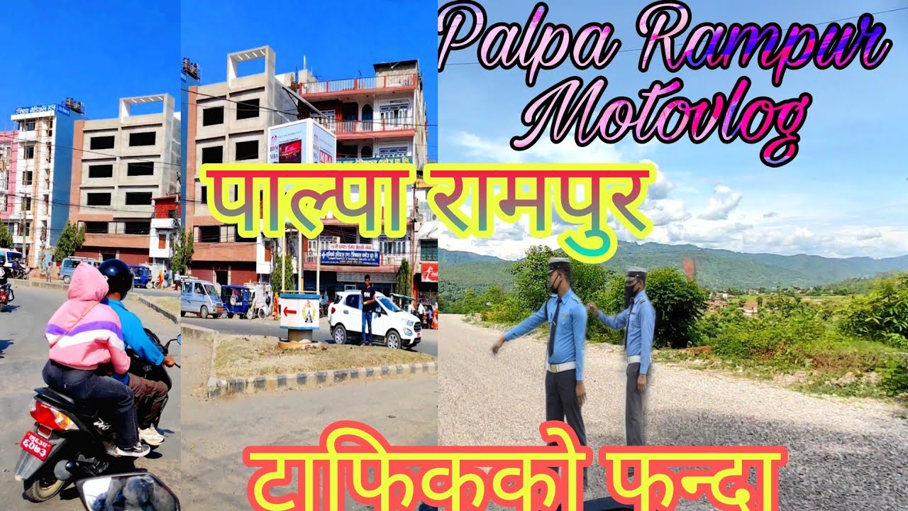 पाल्पा रामपुर | palpa rampur moto vlog |motovloggers |vlogging helmet setup 