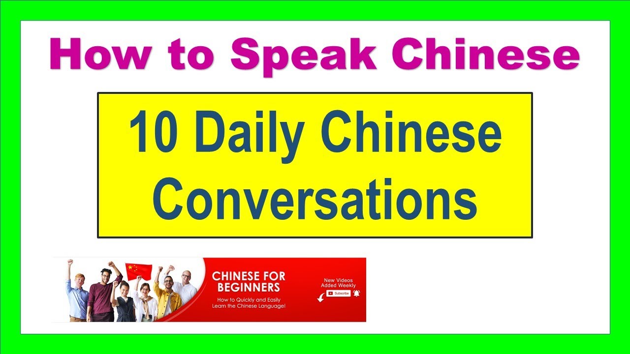 How to Speak Chinese: 10 daily conversations