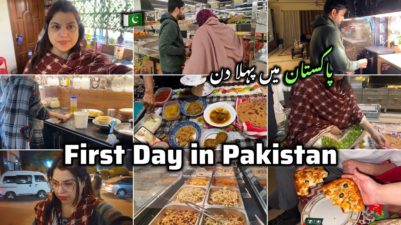 Pakistan mein First Day ✨ First Day with Family 🇵🇰 Bohat Changes Agae hain Yaken nahi Araha
