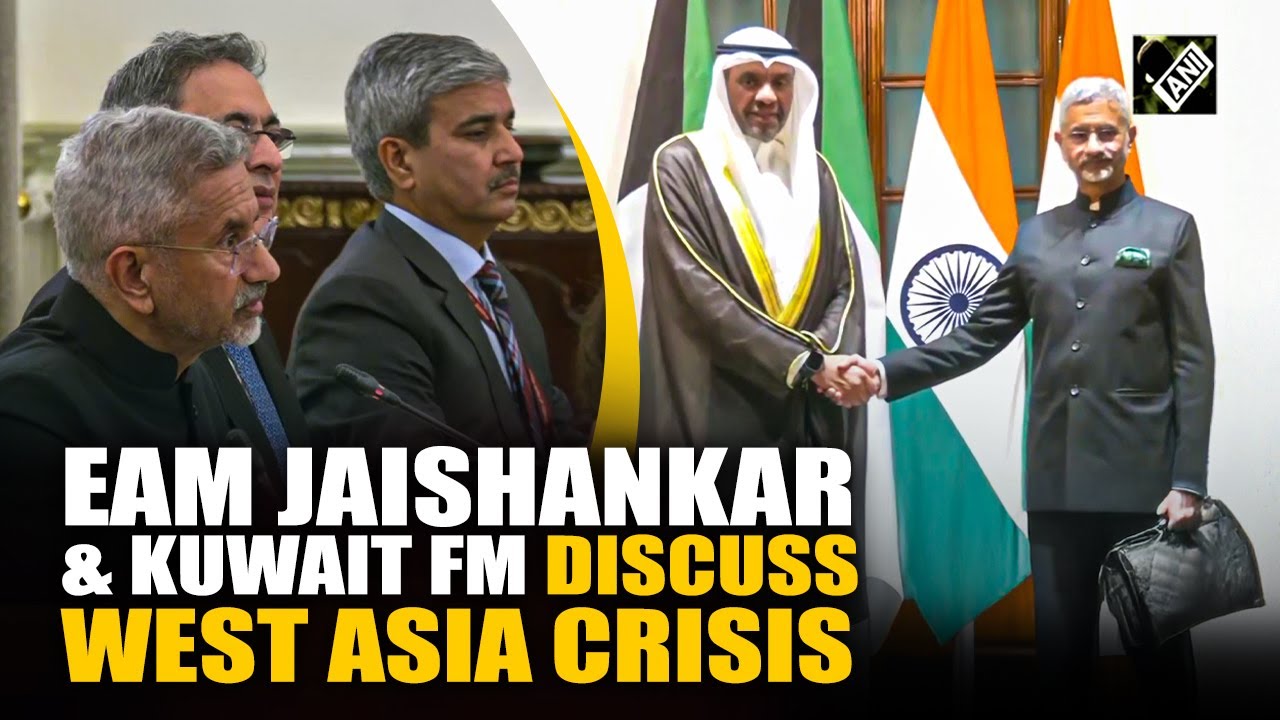 “Matter of deep concern…” EAM Jaishankar, Kuwait FM discuss West Asia Crisis during bilateral talks