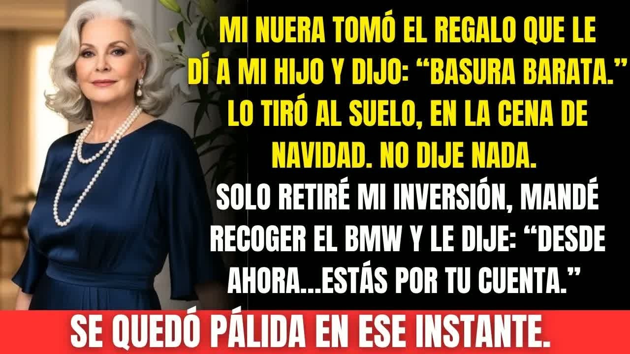 Mi nuera tiró mi regalo al suelo y dijo： “Basura barata.” Pero lo que hice después la dejó helada.