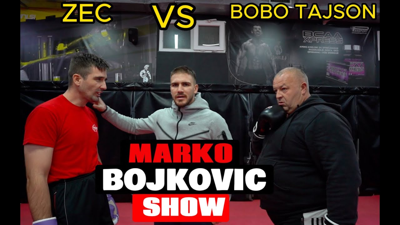 MARKO BOJKOVIC SHOW #4!! BOBO TAJSON VS ZEC !!