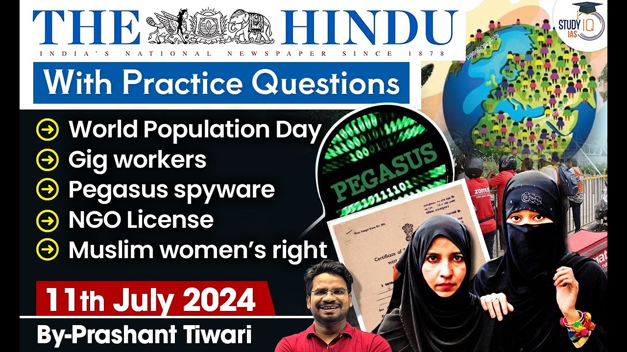 The Hindu Newspaper Analysis | 11th July 2024 | Current Affairs Today | StudyIQ IAS