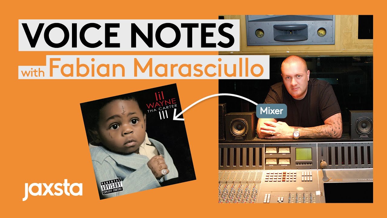 Lil Wayne's 'Tha Carter III': Fabian Marasciullo (GRAMMY-winning Mixer) | Jaxsta #VoiceNotes