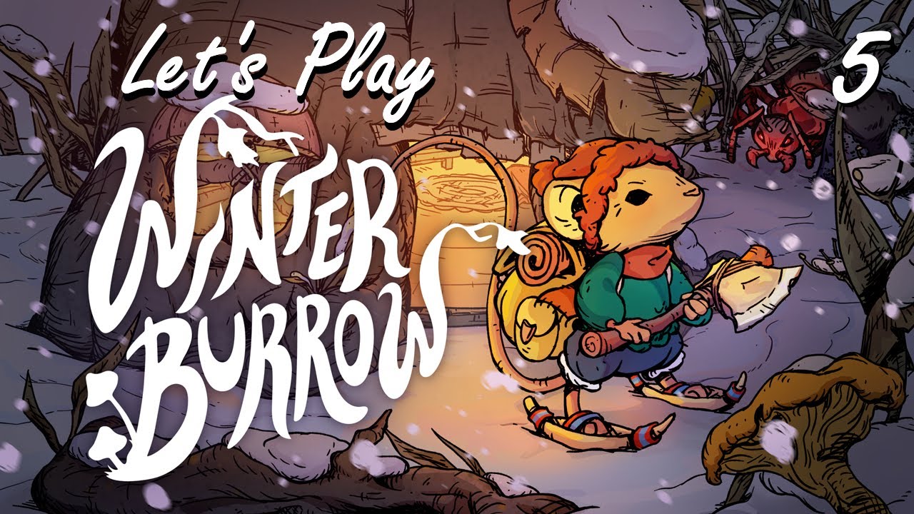 Let's Play Winter Burrow || ep. 5 || Relaxing Longplay with Commentary