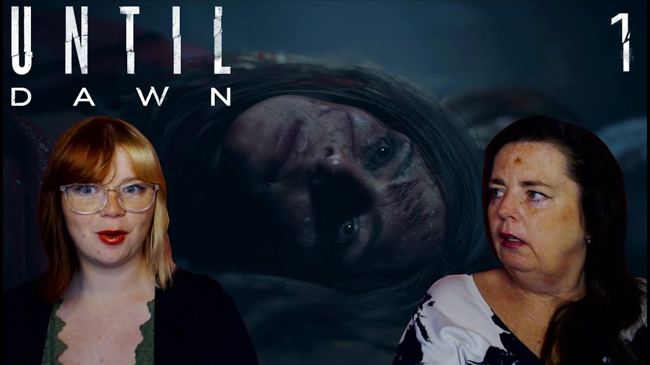 First time playing Until Dawn [Remake] with my Mama! | Ep: 1
