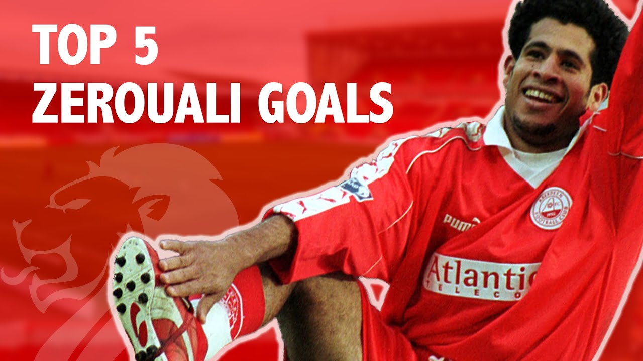 Top 5 Zerouali Goals