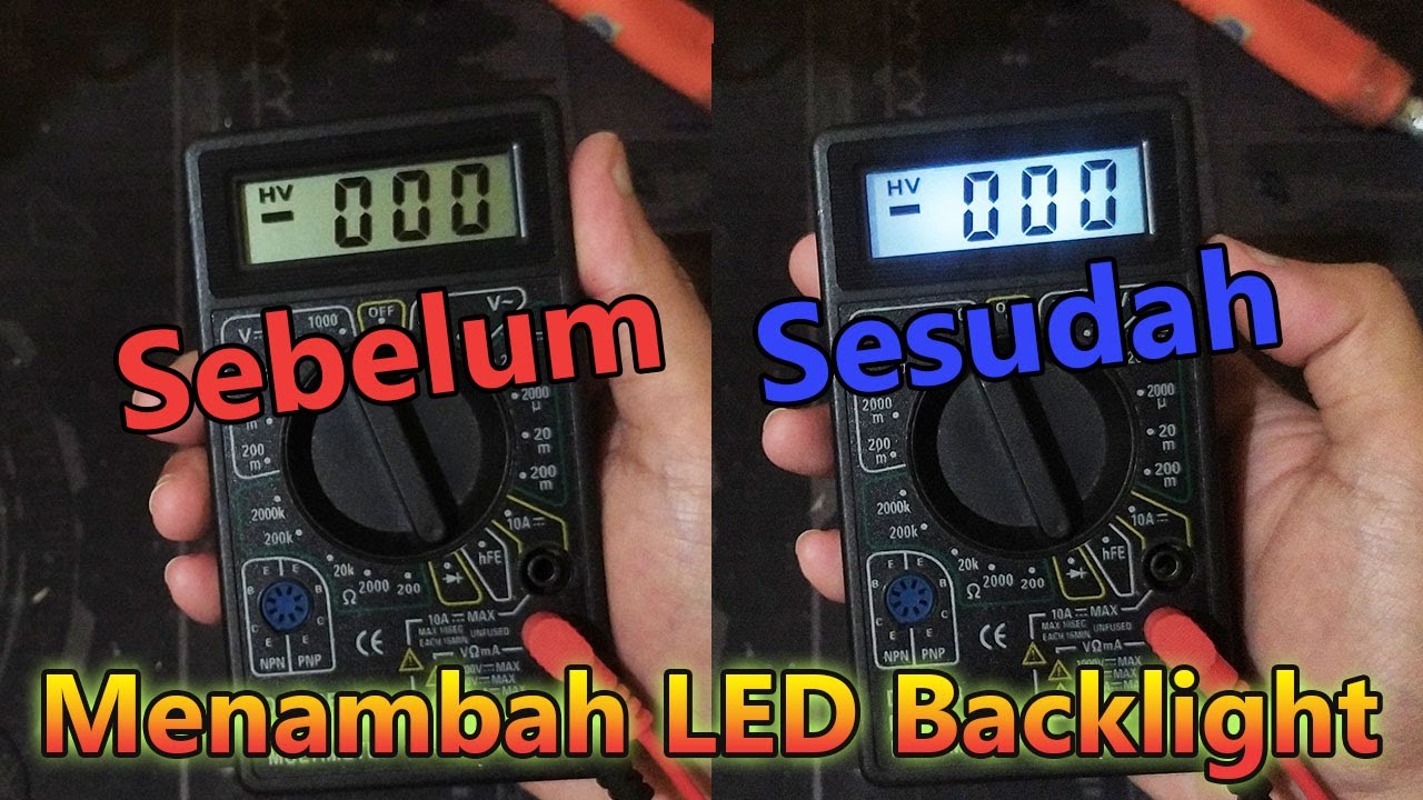 Menambah Lampu Backlight, LED Backlit Pada Multimeter DT-830B - Multimeter Digital Murah