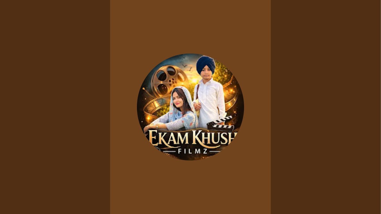 Ekam khush filmz
