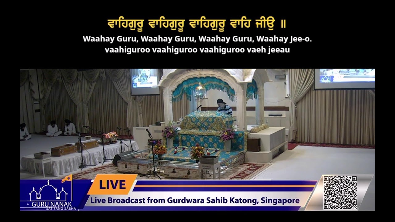 Live Streaming from Gurdwara Sahib Katong 2025-2026