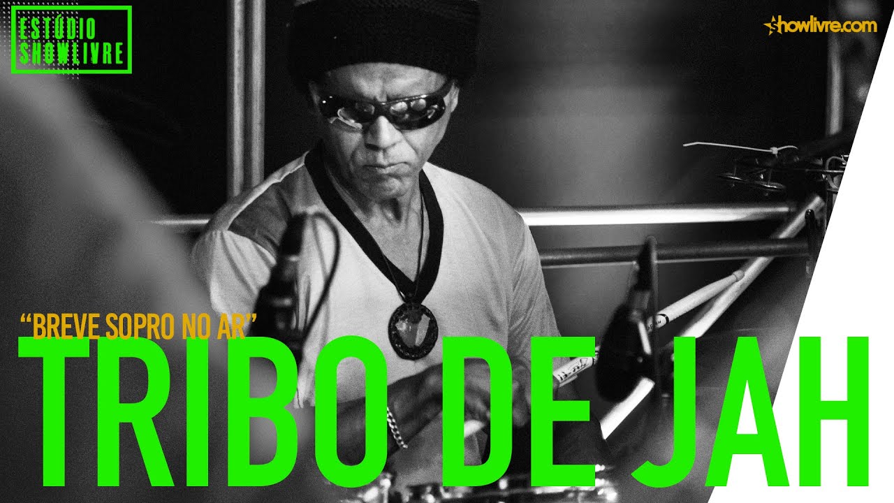 Tribo de Jah - Breve Sopro No Ar - Ao Vivo no Estúdio Showlivre 2019