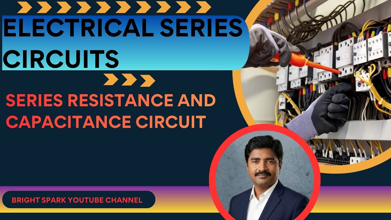 Series Resistance and Capacitance circuits and their related important problems.