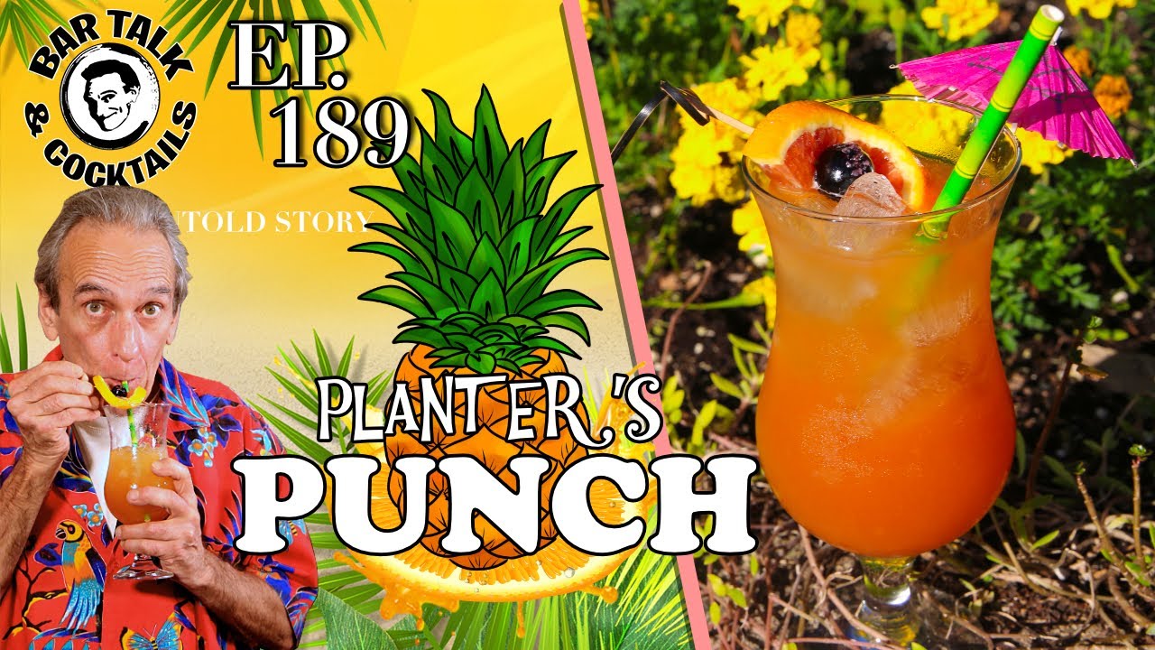 What kind of Punch is PLANTER'S PUNCH? How to make it | BAR TALK & COCKTAILS