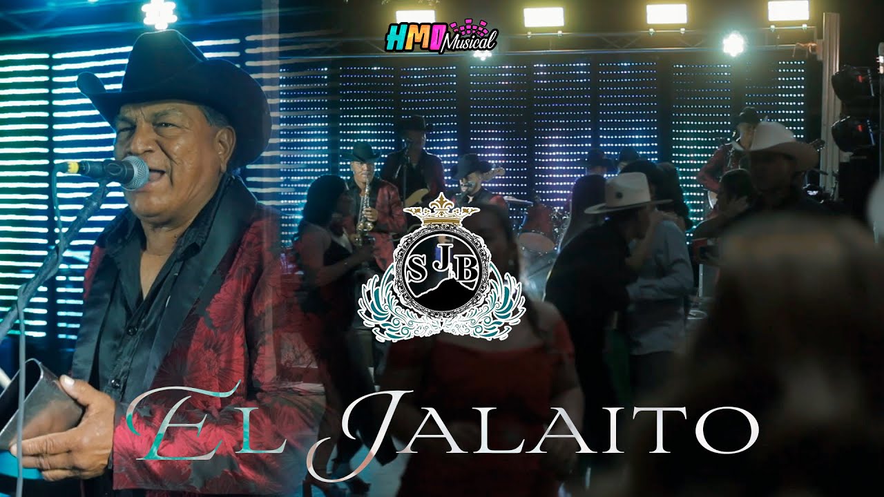 El Jalaito (En Vivo) - San Jose del Bravo