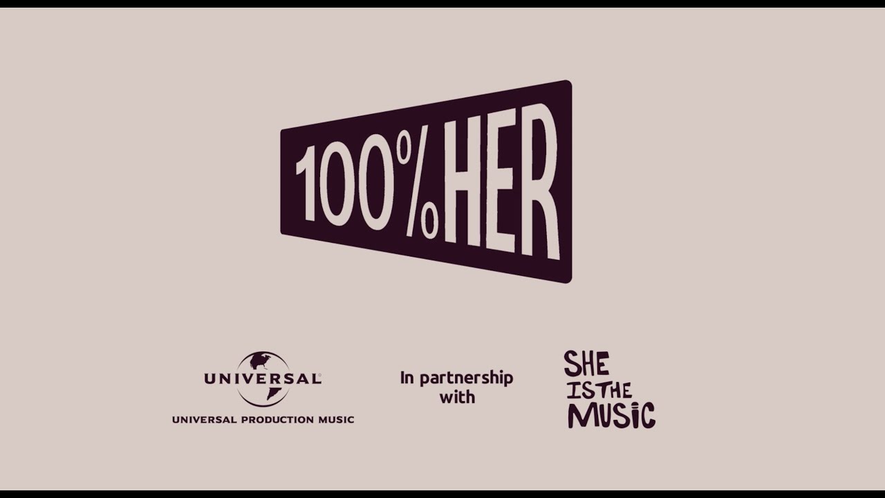 100% HER - Showcasing Female & Non-Binary Music Producers First Tracks - Universal Production Music