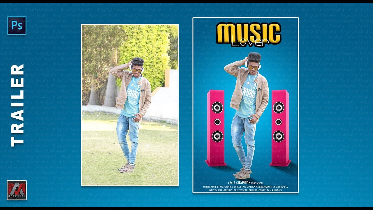 Photoshop Editing Tutorial | Music Lover | Trailer | MA Graphicx