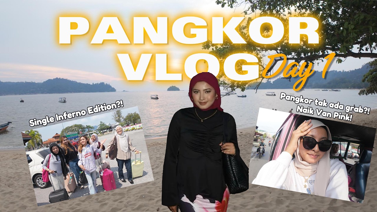 PANGKOR ISLAND GIRLS TRIP VLOG - DAY 1