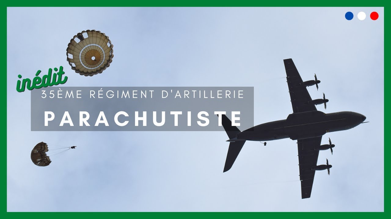 [IMMERSION] 35e régiment d'artillerie parachutiste