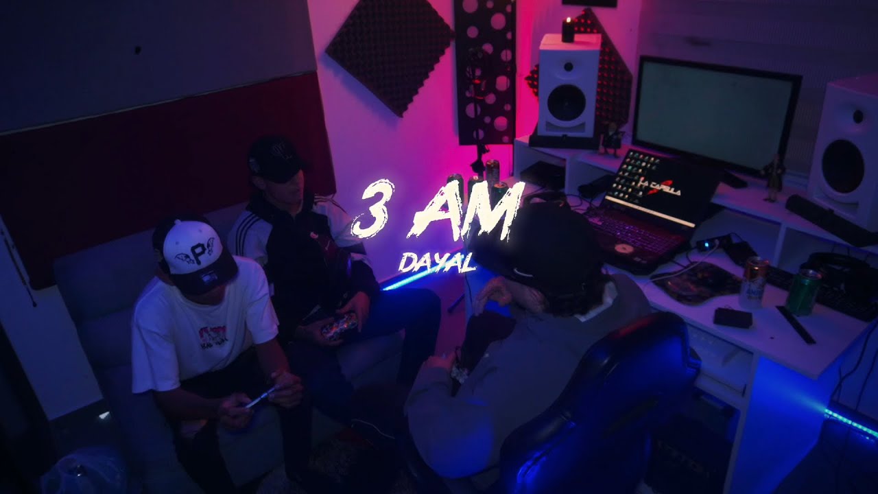 Dayal - 3 AM [Prod. @Roux_Beats ] (VISUALIZADOR)