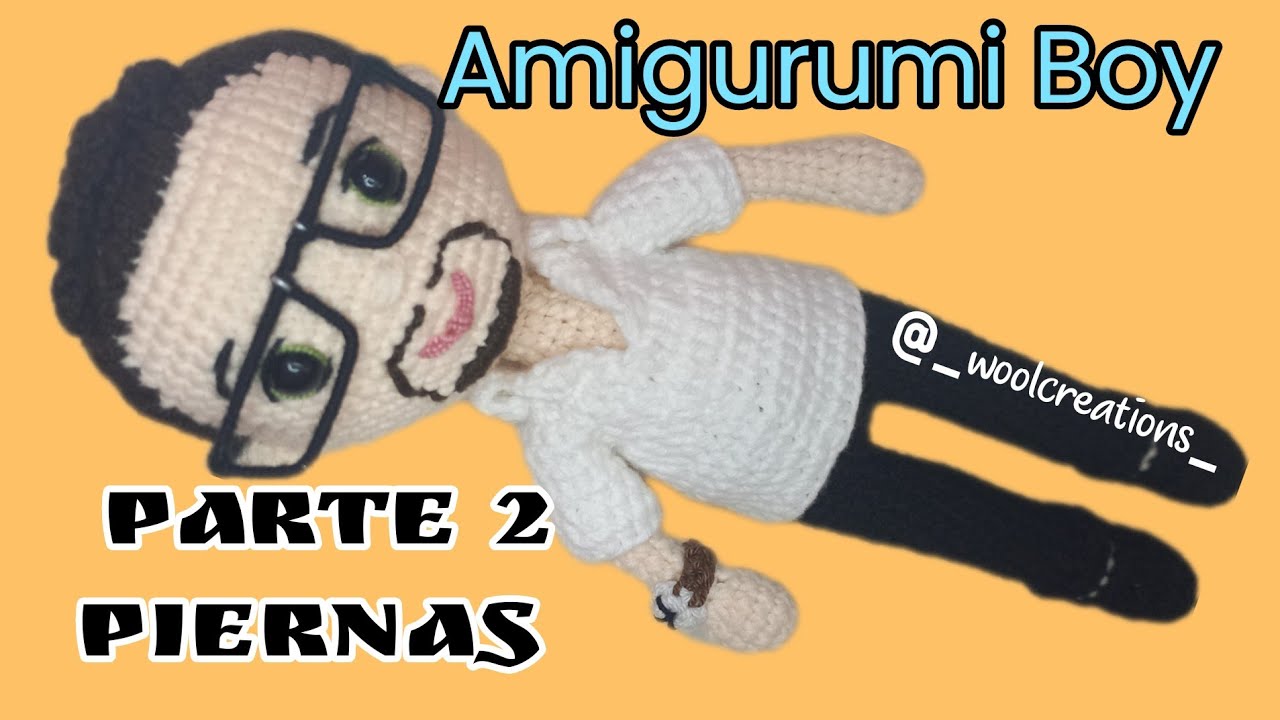 Amigurumi Boy paso a paso - Parte2 - Piernas 