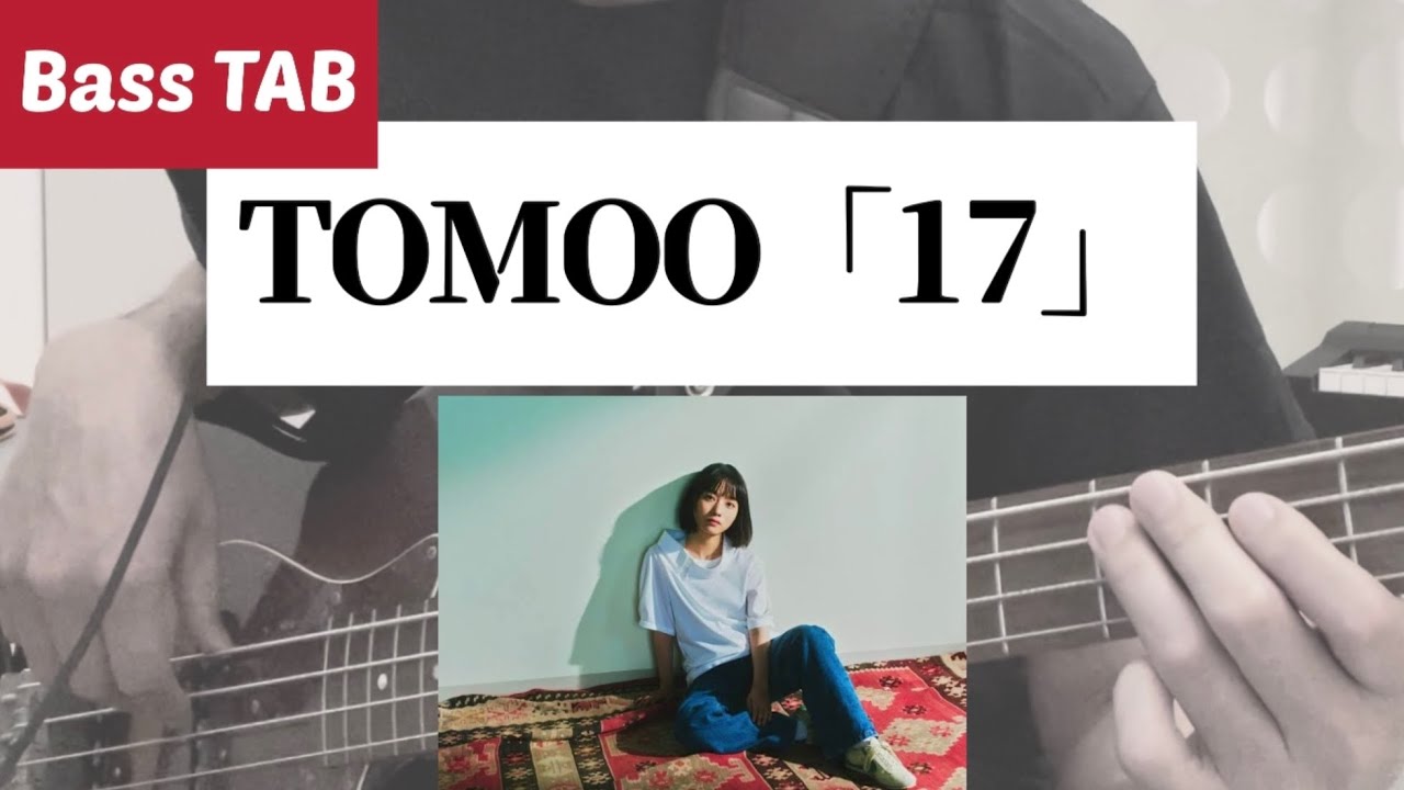 [Bass TAB] TOMOO - 