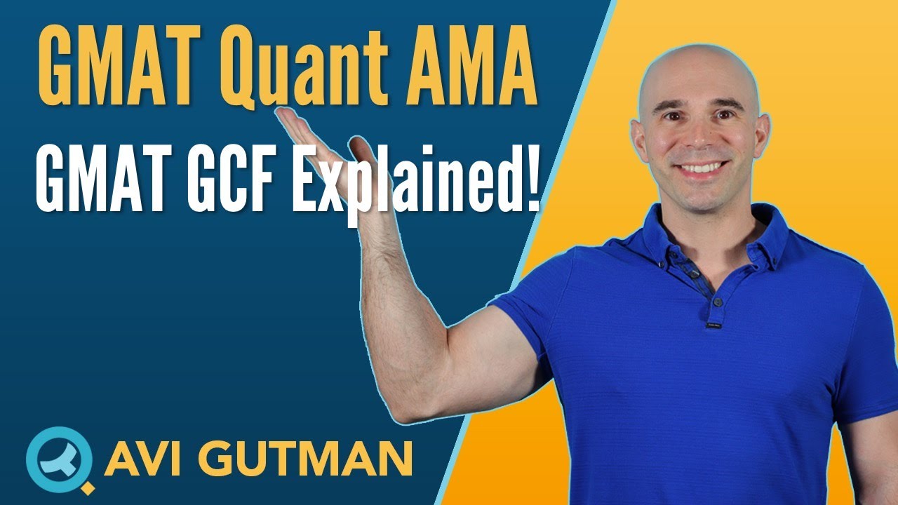GMAT Greatest Common Factor (GCF) Explained! Quant Reasoning AMA