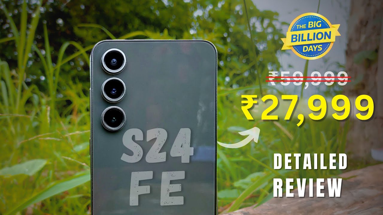 Should You Buy Samsung S24 Fe in ₹28K in BBD Sale ? Samsung S24 Fe Most Detailed Review 