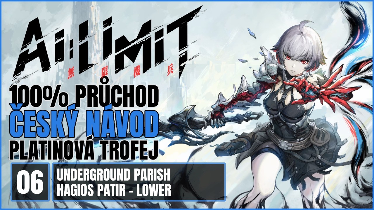 06 | 100% | AI LIMIT | Underground Parish a Hagios Patir Lower Level