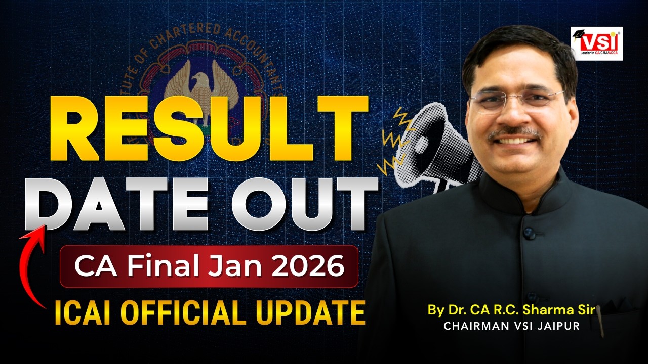 CA Final Jan&rsquo;26 Result Date OUT ✅ | ICAI Official Update | Inter & Foundation Still Awaited!