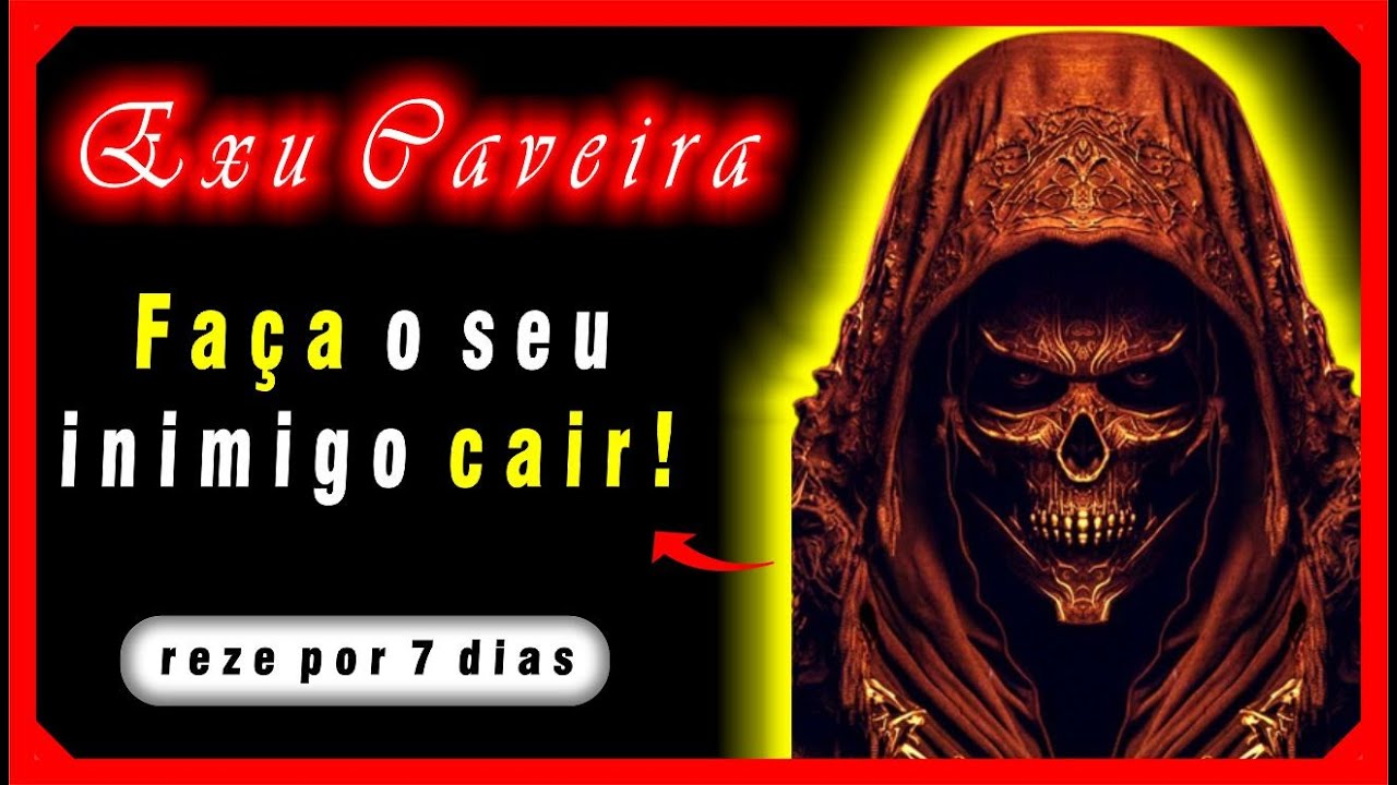 Vença seus Inimigos com Exu Caveira: Aprenda a Oração que os Derruba!