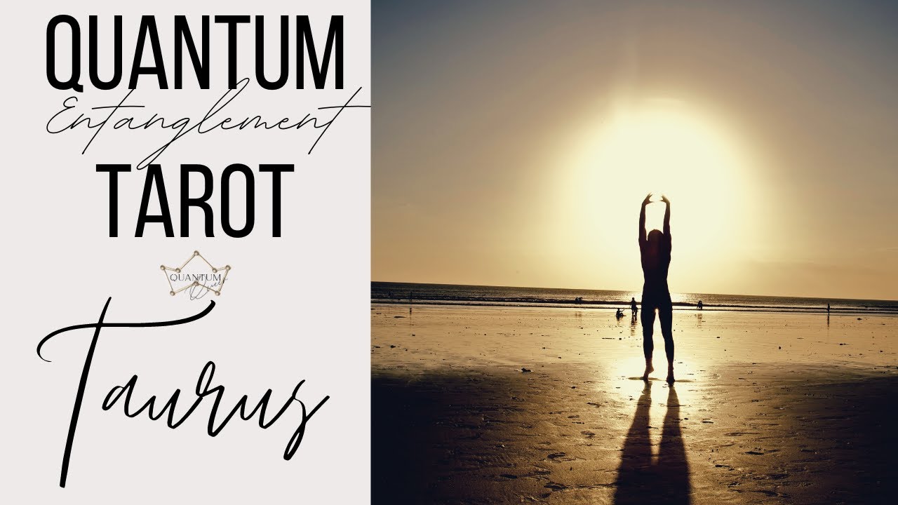 Taurus - This is WAY different than you expect! - Entanglement Tarotscope