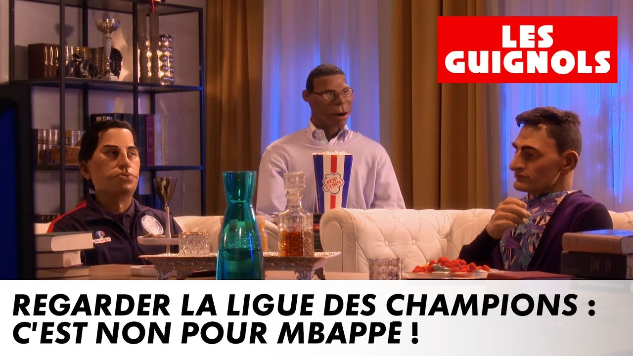 La Ligue des champions : c'est NON pour Mbapp&eacute; ! - Les Guignols - CANAL+