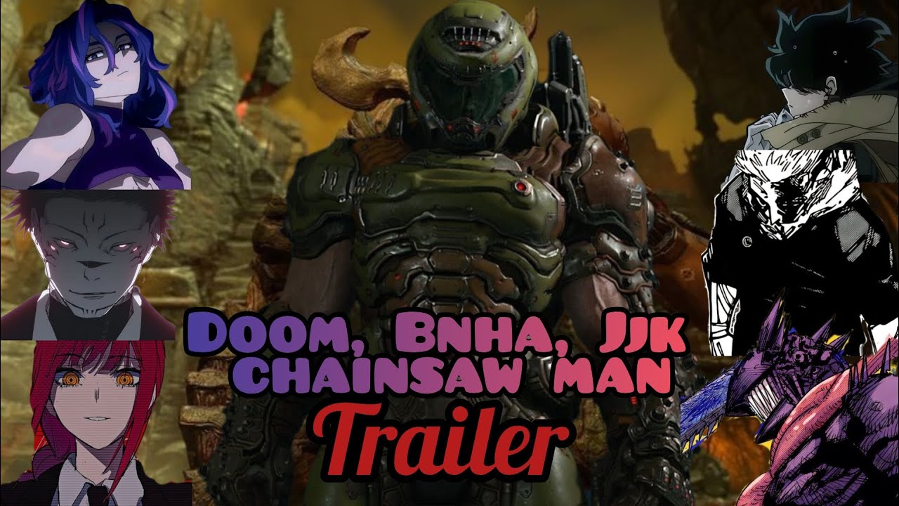BNHA, JJK Y CHAINSAW MAN REACCIONAN A DOOM (trailer)