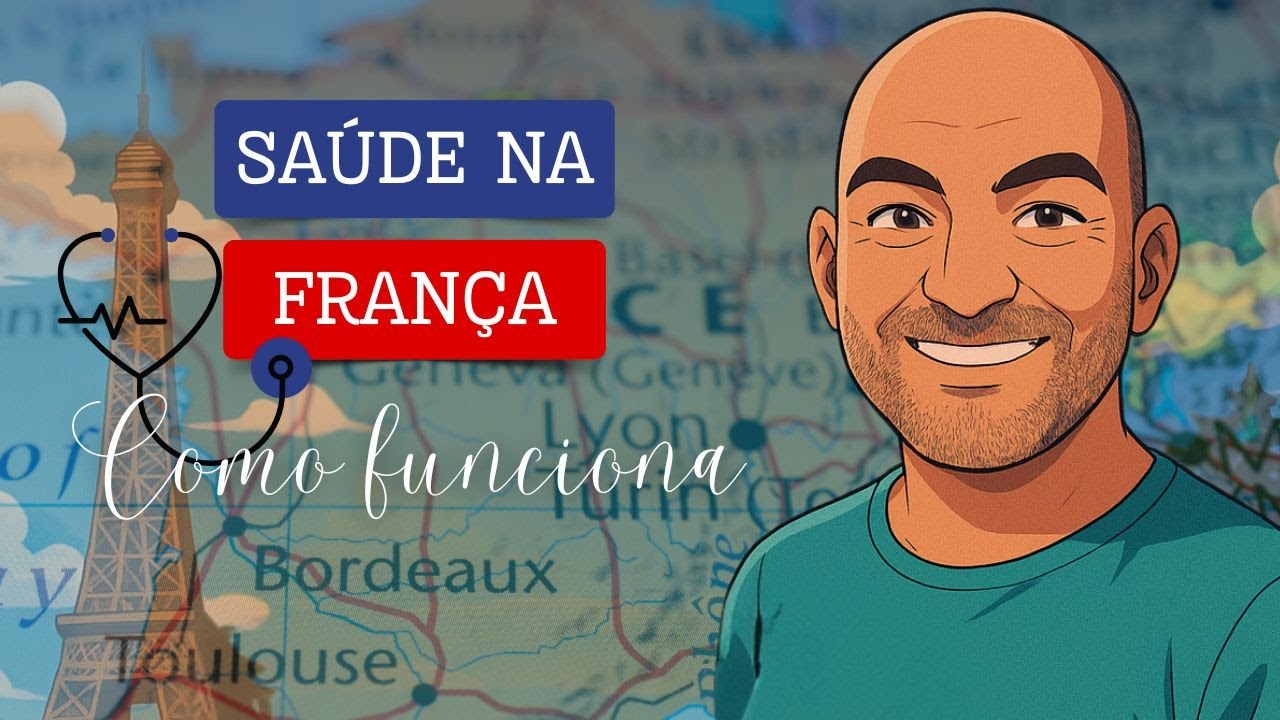 SAÚDE na FRANÇA Como Funciona | TUDO que Brasileiros PRECISAM Saber