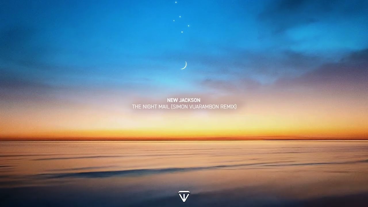 New Jackson - The Night Mail (Simon Vuarambon Remix)
