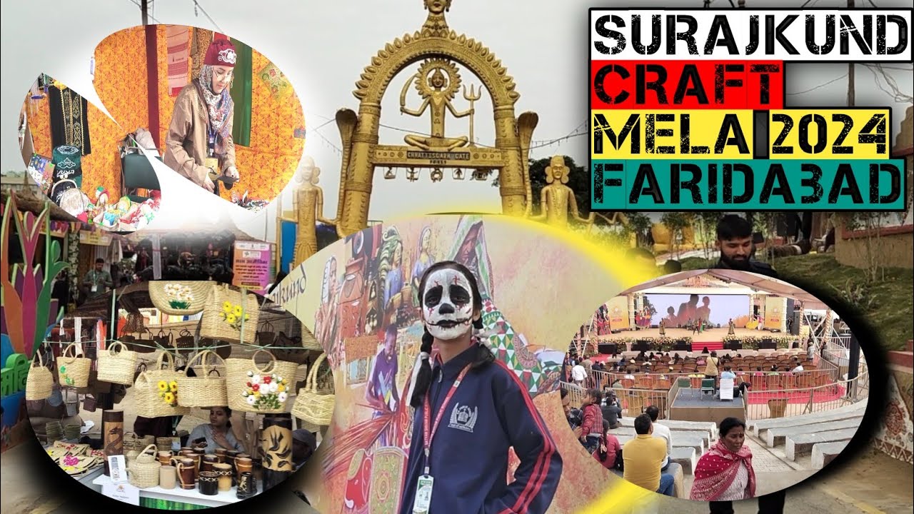 Surajkund mela 2024 | surajkund mela 2024 opening & update | surajkund mela 2024 faridabad haryana