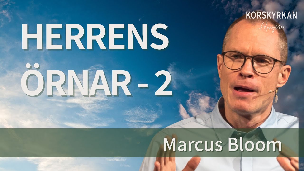 Marcus Bloom - HERRENS ÖRNAR del 2