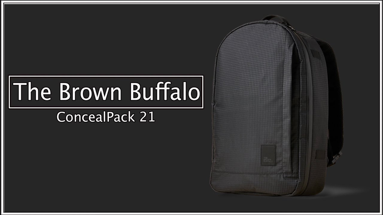 The Brown Buffalo - ConcealPack 21L in UltraGrid with Updates