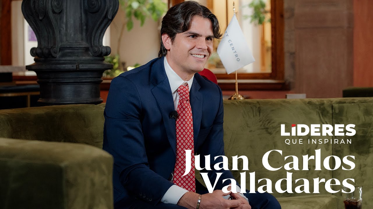LIDERES QUE INSPIRAN: JUAN CARLOS VALLADARES
