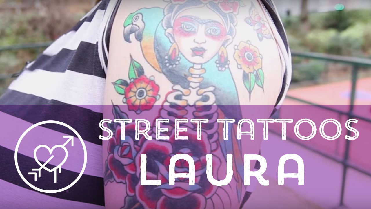 Street Tattoos - Laura