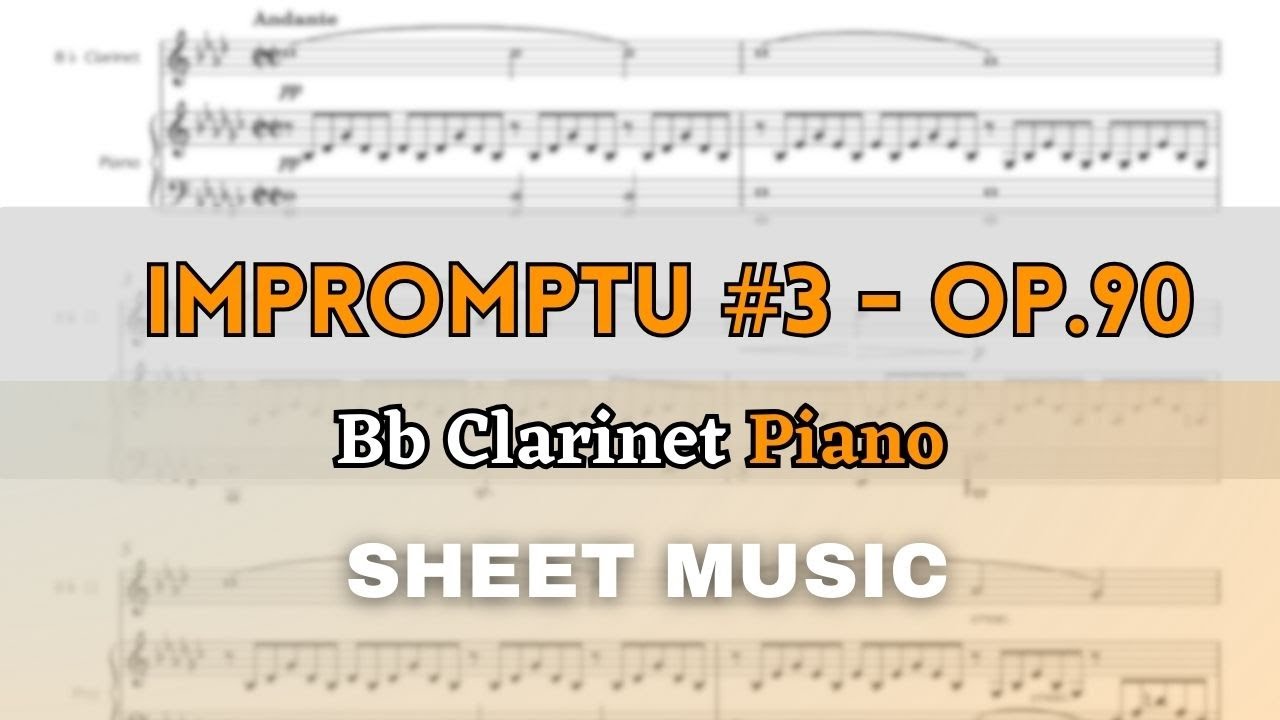 Schubert - Impromptu No.3, Op.90 | Bb Clarinet and Piano (Sheet Music/Full Score)