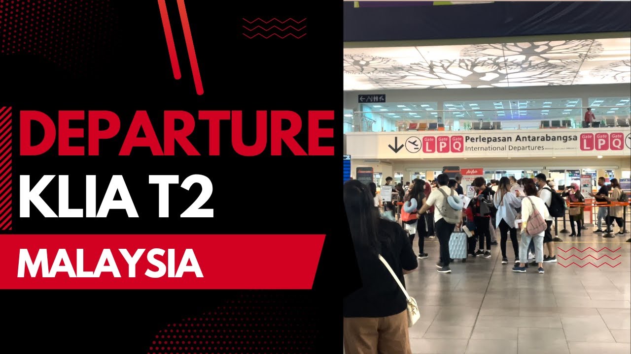 Вылет из терминала 2 аэропорта Куала-Лумпура (KLIA) в Малайзии