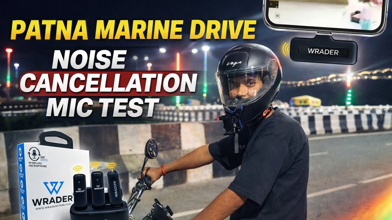 Patna Marine Drive Night View + Mic Test 🔥 | Is WRADER Worth It?