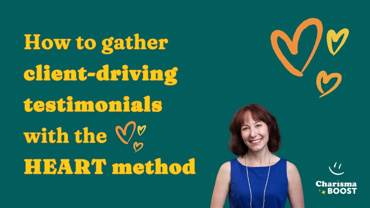How to gather client driving testimonials with the HEART method #slowbranding #testimonials